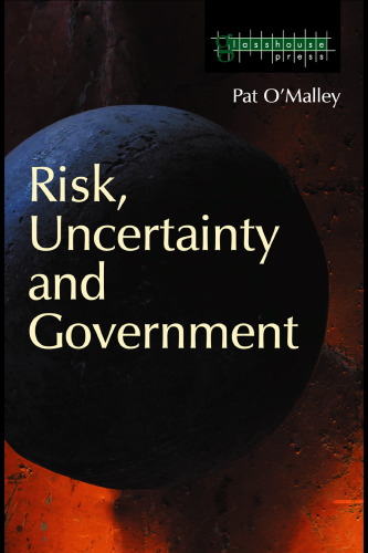 Risk, uncertainty and government