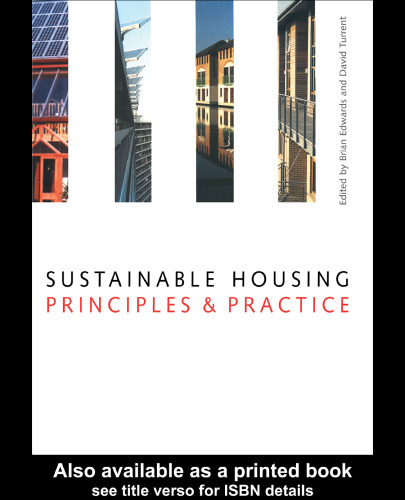 Sustainable housing : principles & practice