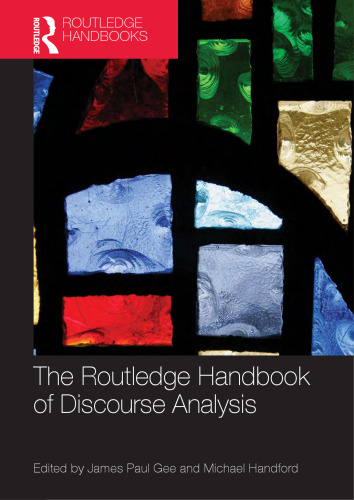 The Routledge handbook of discourse analysis