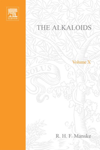 The Alkaloids : Chemistry and Physiology