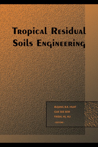 Tropical residual soils engineering