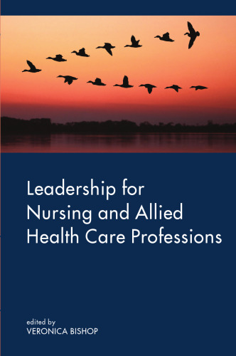Leadership for nursing and allied health professions