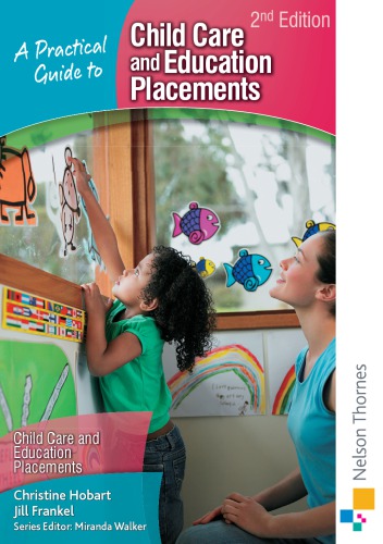 A practical guide to child care and education placements