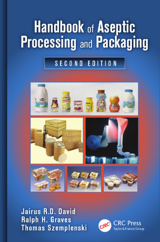Handbook of aseptic processing and packaging