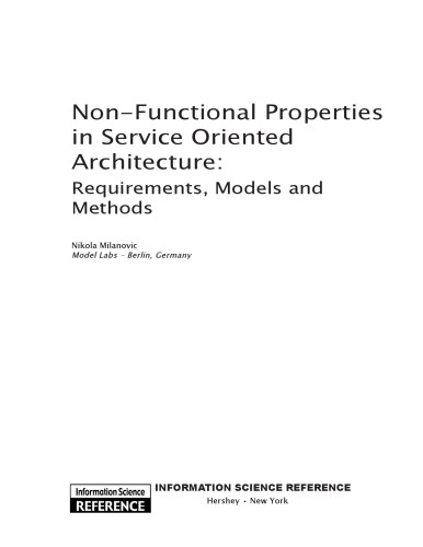 Non-functional properties in service oriented architecture : requirements, models, and methods
