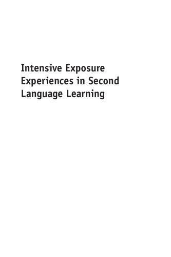 Intensive exposure experiences in second language learning