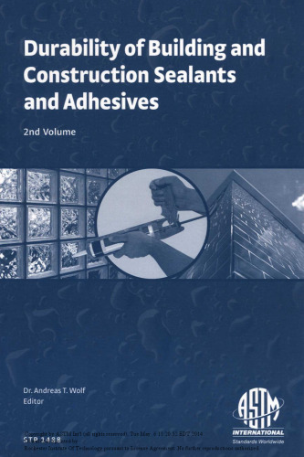 Durability of building and construction sealants and adhesives : 2nd volume