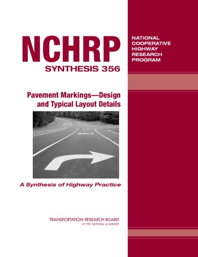 Pavement markings, design and typical layout details