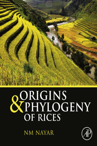 Origin and phylogeny of rices