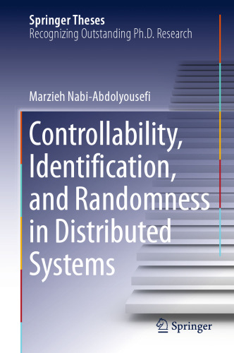 Controllability, Identification, and Randomness in Distributed Systems