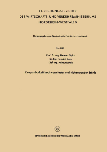 Zerspanbarkeit hochwarmfester und nichtrostender Stähle