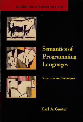 Semantics of Programming Languages: Structures and Techniques