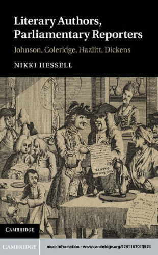 Literary Authors, Parliamentary Reporters: Johnson, Coleridge, Hazlitt, Dickens