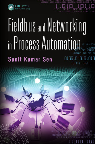 Fieldbus and Networking in Process Automation