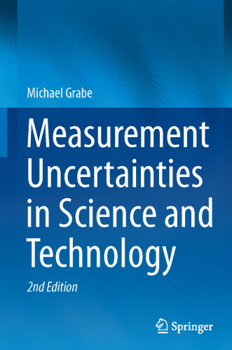 Measurement Uncertainties in Science and Technology