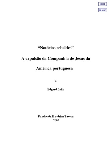 Notorios Rebeldes: A Expulsão da Companhia de Jesus da America Portuguesa