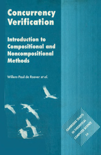 Concurrency Verification: Introduction to Compositional and Non-compositional Methods
