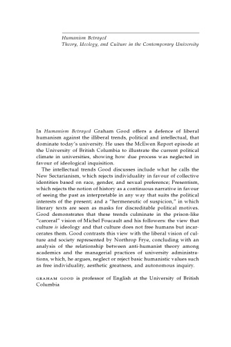 Humanism Betrayed: Theory, Ideology, and Culture in the Contemporary University