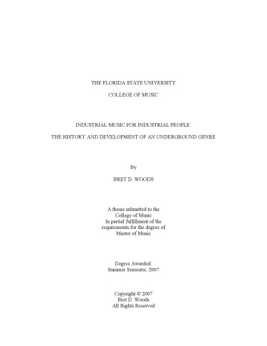 Industrial Music for Industrial People: The History and Development of an Underground Genre