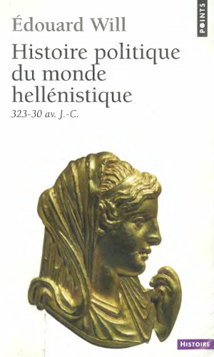 Histoire politique du monde hellénistique, 323-30 av. J.-C.