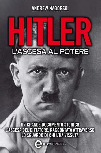 Hitler. L’ascesa al potere