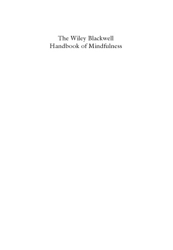 The Wiley Blackwell Handbook of Mindfulness
