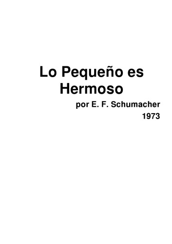 Lo Pequeño es Hermoso