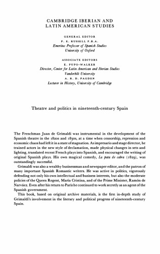 Theatre and Politics in Nineteenth-Century Spain: Juan De Grimaldi as Impresario and Government Agent
