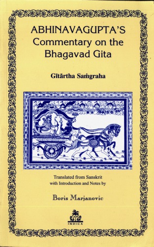 Abhinavagupta's Commentary on the Bhagavad Gita: Gitartha Samgraha
