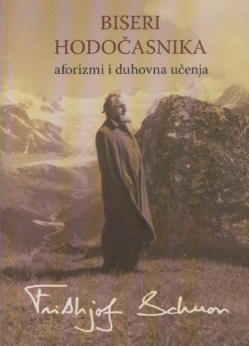 Biseri hodočasnika - aforizmi i duhovna učenja
