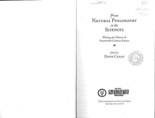 From natural philosophy to the sciences : writing the history of nineteenth-century science