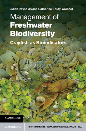 Management of Freshwater Biodiversity: Crayfish as Bioindicators