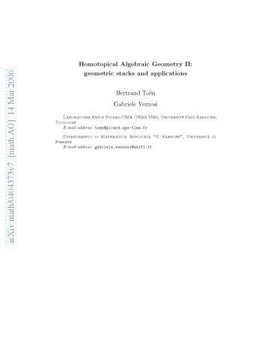 Homotopical Algebraic Geometry II: Geometric Stacks and Applications