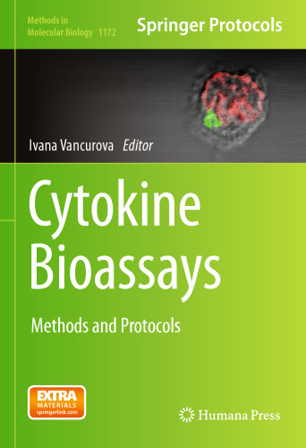 Cytokine Bioassays: Methods and Protocols