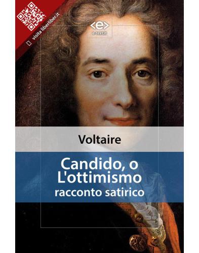 Candido, o L'ottimismo : racconto satirico
