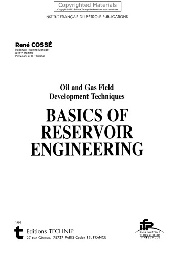 Basics of Reservoir Engineering - Oil and Gas Field Development Techniques