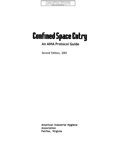 Confined Space Entry - An AIHA Protocol Guide