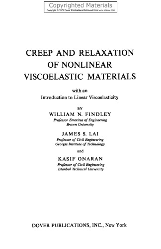 Creep and Relaxation of Nonlinear Viscoelastic Materials - With an Introduction to Linear Viscoelasticity