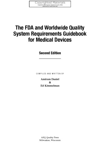 FDA and Worldwide Quality System Requirements Guidebook for Medical Devices