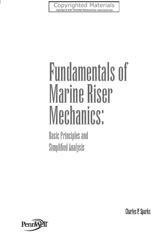 Fundamentals of Marine Riser Mechanics - Basic Principles and Simplified Analysis