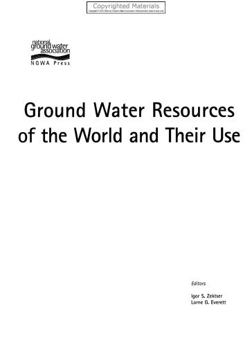 Ground Water Resources of the World and Their Use