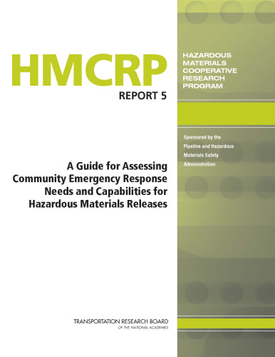 Guide for Assessing Community Emergency Response Needs and Capabilities for Hazardous Materials Releases
