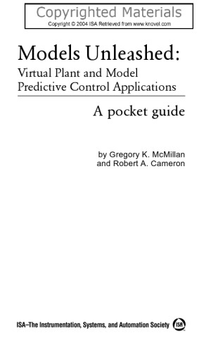 Models Unleashed - Virtual Plant and Model Predictive Control Applications, A Pocket Guide