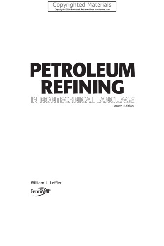 Petroleum Refining in Nontechnical Language