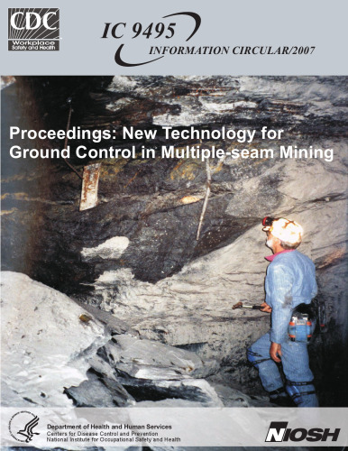 Proceedings - New Technology for Ground Control in Multiple-Seam Mining