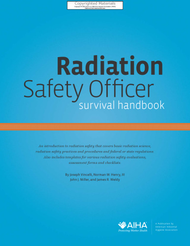 Radiation Safety Officer Survival Handbook