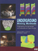 Underground Mining Methods - Engineering Fundamentals and International Case Studies