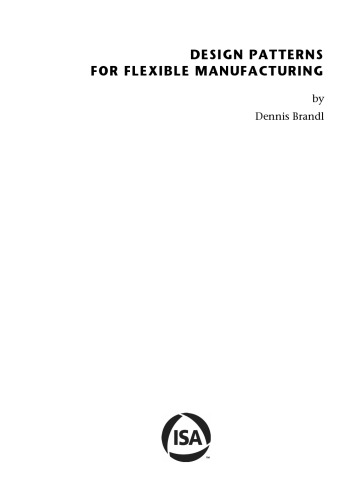 Design Patterns for Flexible Manufacturing