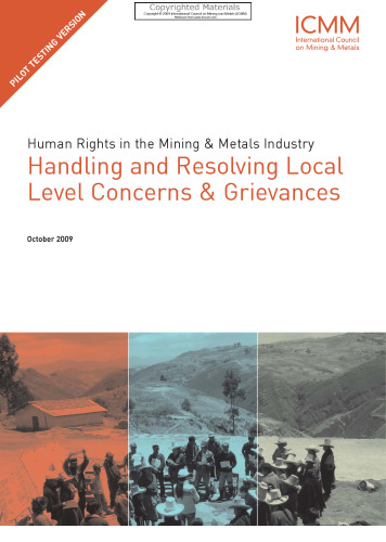 Human Rights in the Mining and Metals Industry - Handling and Resolving Local Level Concerns and Grievances