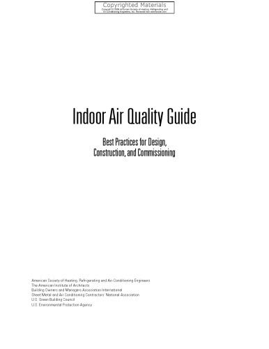 Indoor Air Quality Guide - Best Practices for Design, Construction, and Commissioning